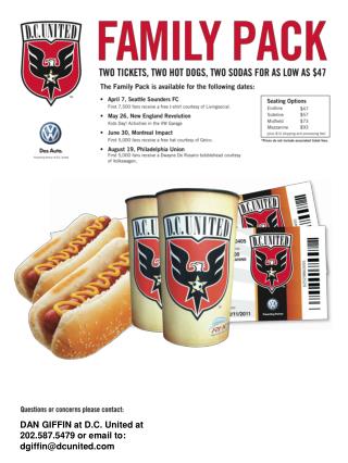 DAN GIFFIN at D.C. United at 202.587.5479 or email to: dgiffin@dcunited