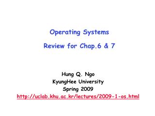 Operating Systems Review for Chap.6 &amp; 7