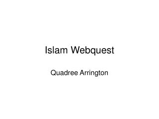 Islam Webquest