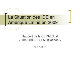 La Situation des IDE en Amérique Latine en 2009