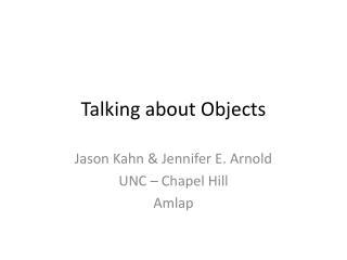 Talking about Objects