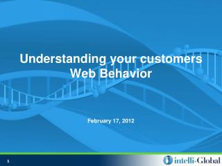 Understanding your customers Web Behavior