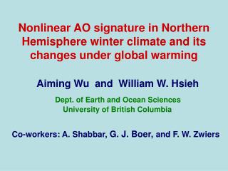 Nonlinear AO signature in Northern Hemisphere winter climate and its changes under global warming