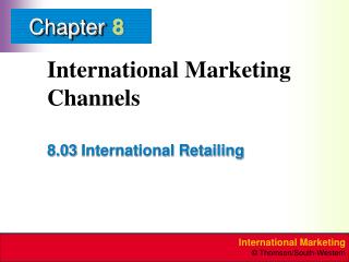 International Marketing Channels