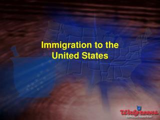 Immigration to the United States