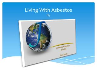 Living With Asbestos By