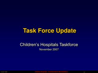 Task Force Update