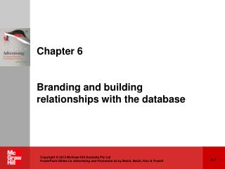 Chapter 6 Branding and building relationships with the database