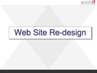 Web Site Re-design