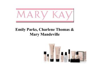Emily Parks, Charlene Thomas &amp; Mary Mandeville