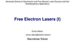 Free Electron Lasers (I)