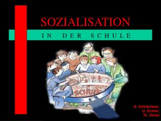 SOZIALISATION