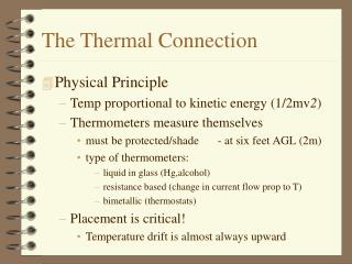 The Thermal Connection