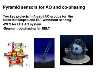 Pyramid sensors for AO and co-phasing
