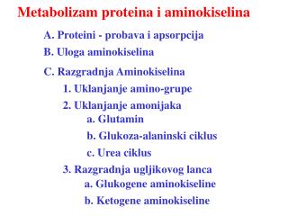 Metaboli za m proteina i a mino kiselina