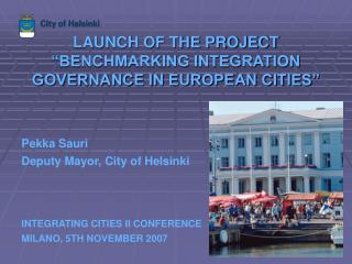 LAUNCH OF THE PROJECT “BENCHMARKING INTEGRATION GOVERNANCE IN EUROPEAN CITIES”