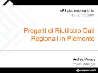 Progetti di Riutilizzo Dati Regionali in Piemonte