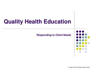 Quality Health Education