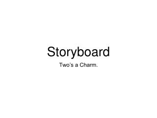 Storyboard