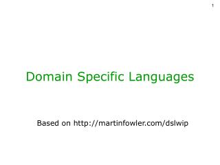 Domain Specific Languages