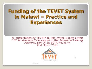 Funding of the TEVET System in Malawi – Practice and Experiences