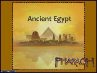 Ancient Egypt