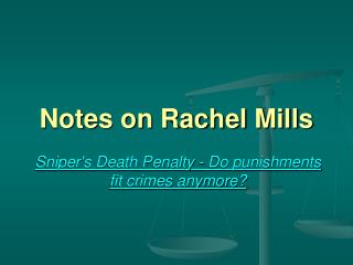 Notes on Rachel Mills