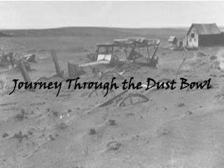 Journey Through the Dust Bowl