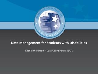 Data Management for Students with Disabilities