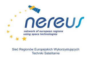 Sieć Regionów Europejskich Wykorzystujących Techniki Satelitarne