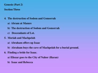 4. The destruction of Sodom and Gomorrah a) Abram at Mamre