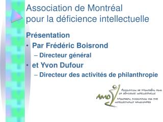 Association de Montréal pour la déficience intellectuelle