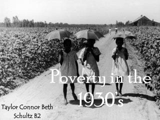 Poverty in the 1930’s