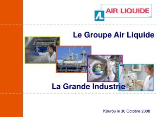 Le Groupe Air Liquide