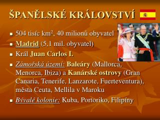 ŠPANĚLSKÉ KRÁLOVSTVÍ