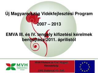 Új Magyarország Vidékfejlesztési Program 2007 – 2013