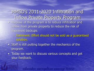 MMSD’s 2011-2020 Infiltration and Inflow Private Property Program