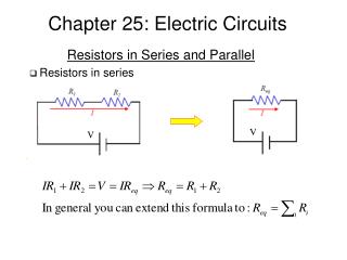 Chapter 25: Electric Circuits