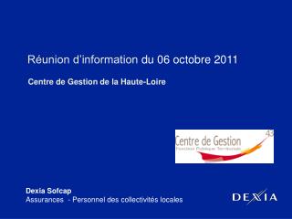 Réunion d’information du 06 octobre 2011