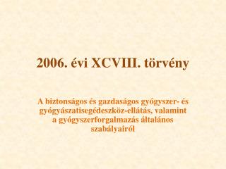 2006. évi XCVIII. törvény