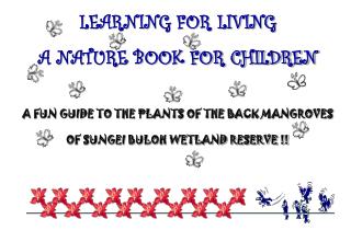 LEARNING FOR LIVING A NATURE BOOK FOR CHILDREN
