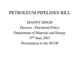 PETROLEUM PIPELINES BILL