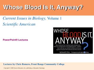 Whose Blood Is It, Anyway?