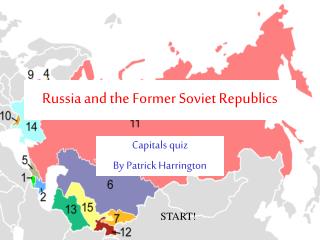 Russia and the Former Soviet Republics