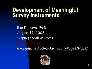 Development of Meaningful Survey Instruments