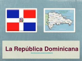 La República Dominicana youtube/watch?v=aV2DNe3vTfc