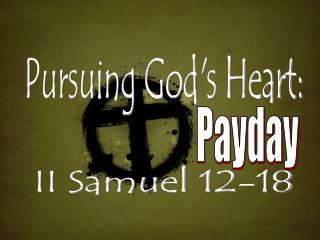 Pursuing God's Heart: