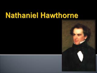 Nathaniel Hawthorne