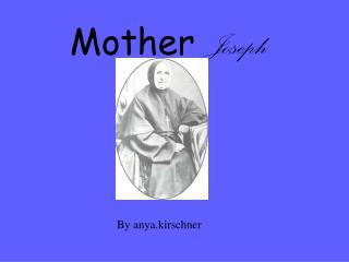 Mother Joseph