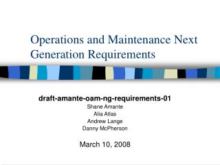 Operations and Maintenance Next Generation Requirements